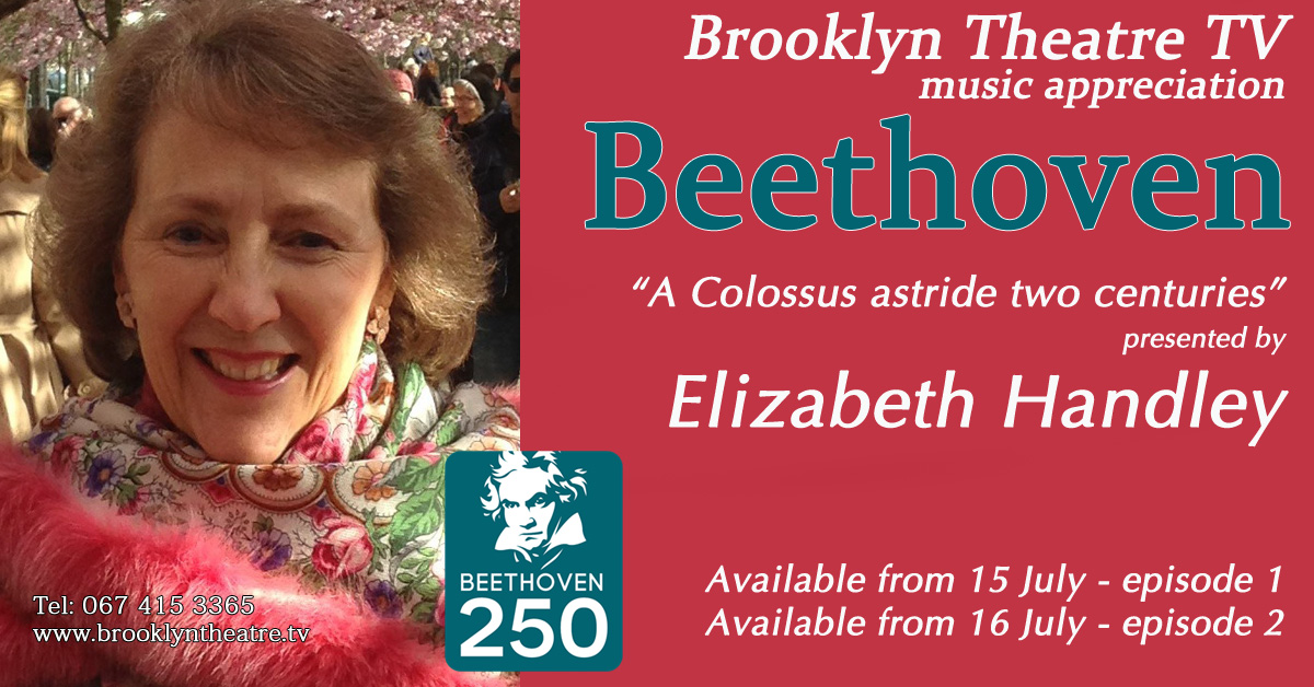 BEETHOVEN â€“ A COLOSSUS ASTRIDE TWO CENTURIES Episode 2 presented by Elizabeth Handley Thumbnail