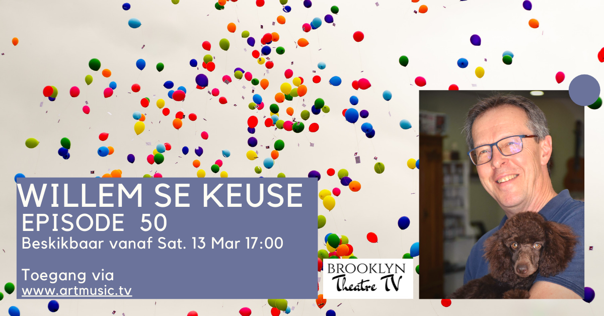 Willem se Keuse Episode 50 Thumbnail